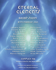 Group exhibition, Eternal Elements, opening 08 February 2024. Flyer